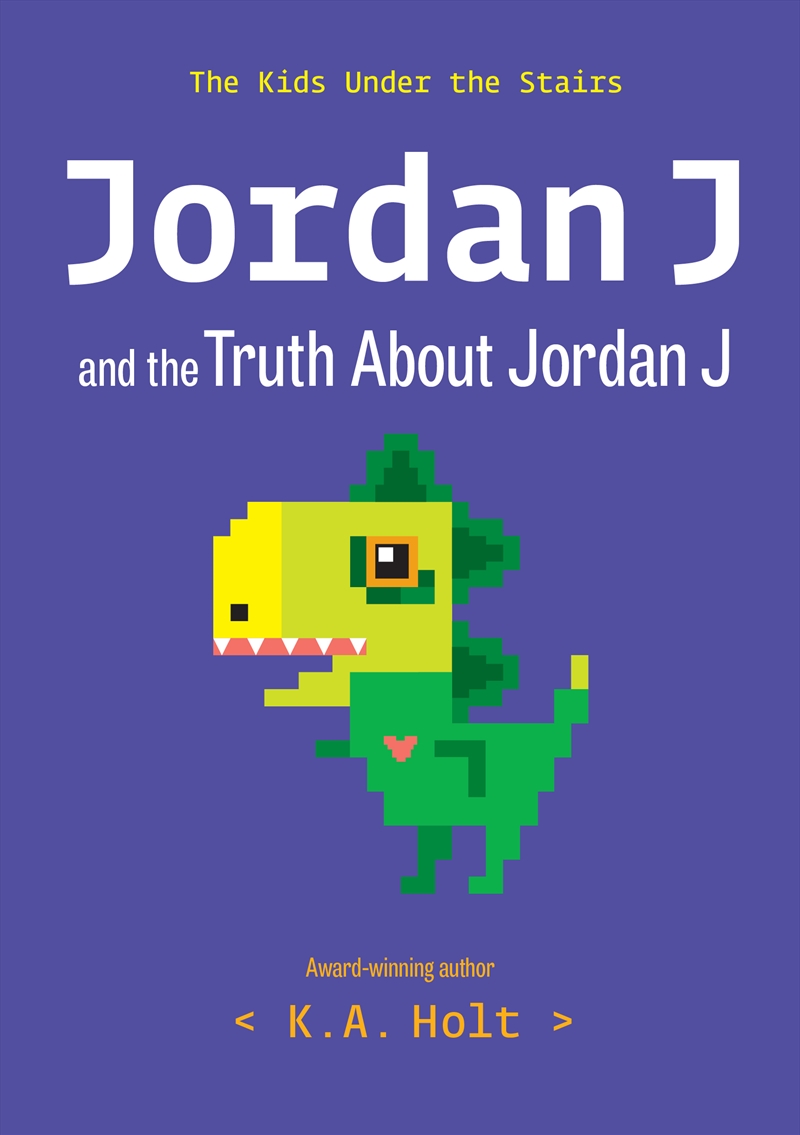 Jordan J And The Truth About Jordan J/Product Detail/Childrens Fiction Books