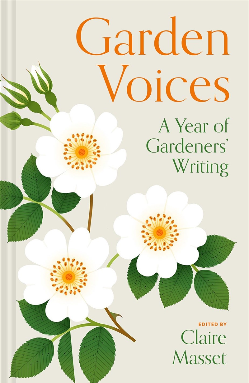 Garden Voices: A Year Of Gardeners' Writing/Product Detail/Gardening