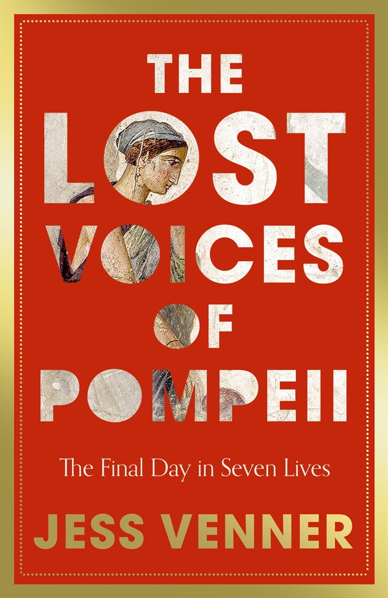 The Lost Voices Of Pompeii/Product Detail/History