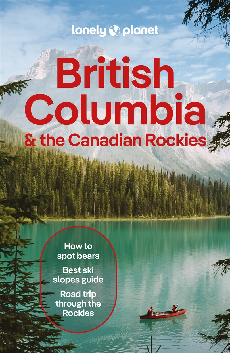 Lonely Planet British Columbia & The Canadian Rockies/Product Detail/Travel & Holidays