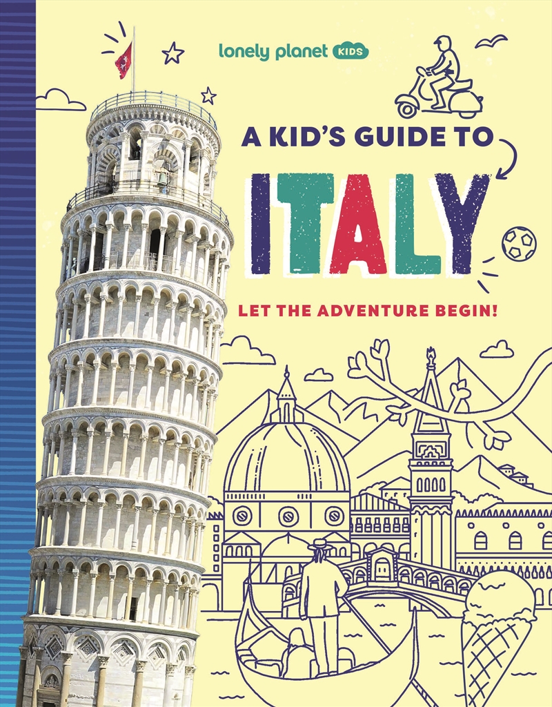 Lonely Planet Kids A Kid's Guide To Italy/Product Detail/Travel & Holidays