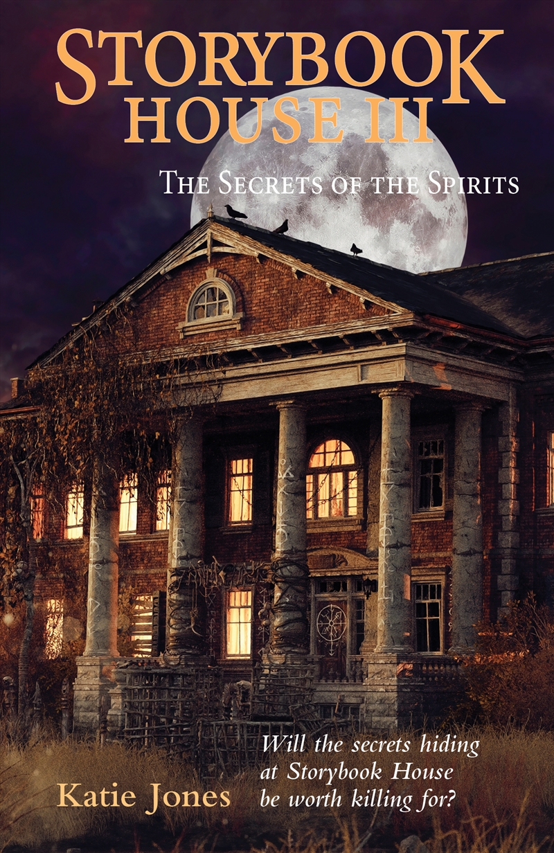 Storybook House III -The Secrets Of The Spirits/Product Detail/Childrens Fiction Books