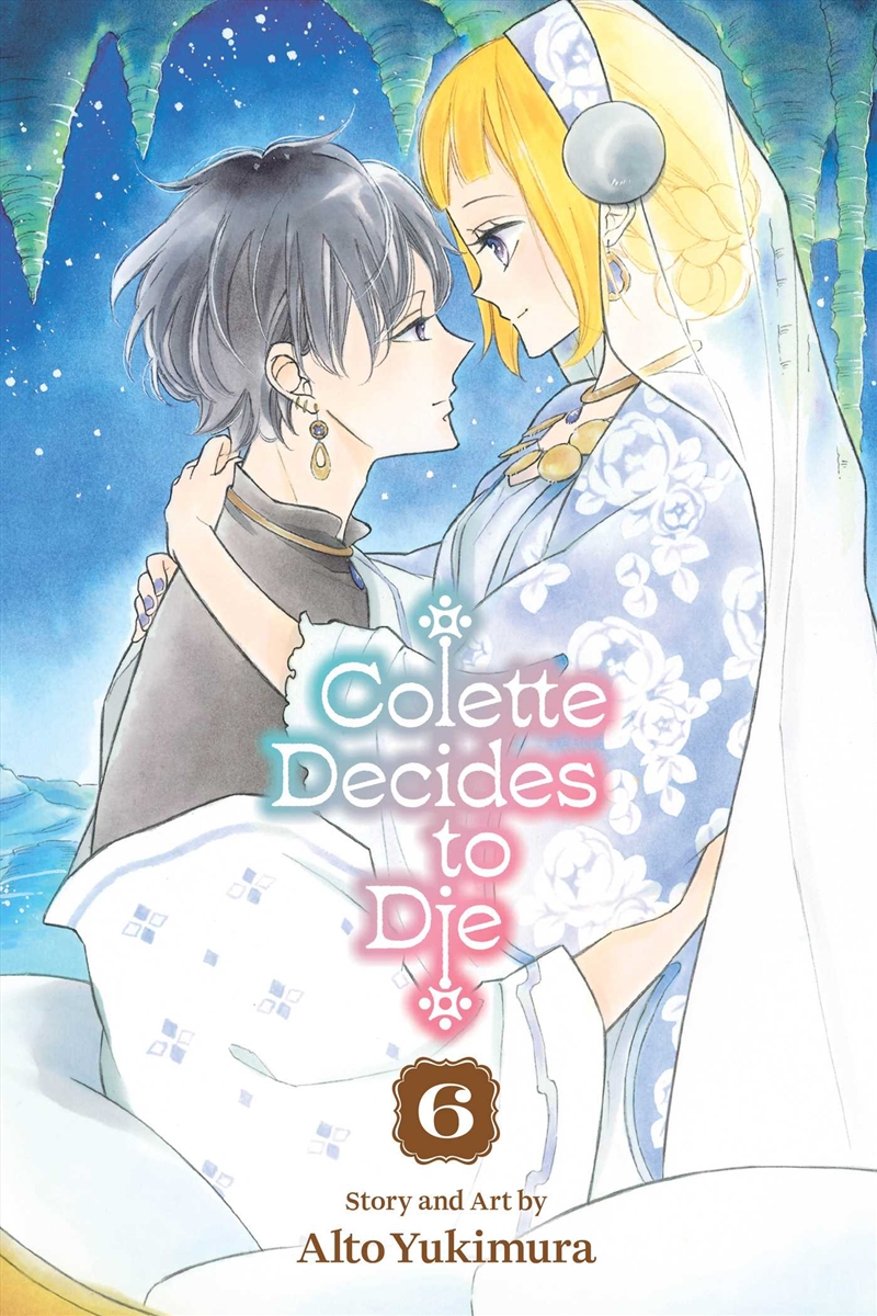 Colette Decides To Die, Vol. 6/Product Detail/Manga