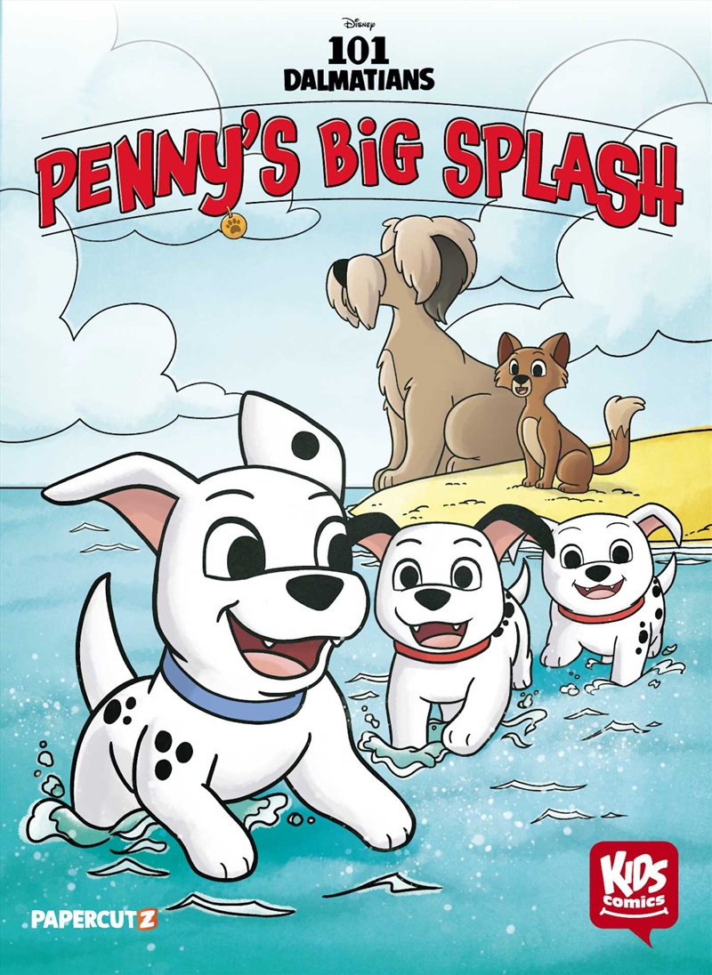 Kids Comics: 101 Dalmatians: Penny's Big Splash/Product Detail/Graphic Novels