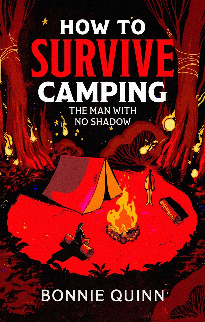 How To Survive Camping: The Man With No Shadow/Product Detail/Thrillers & Horror Books