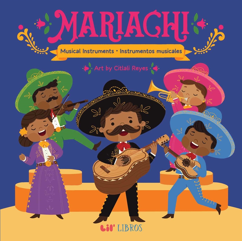 Mariachi: Musical Instruments / Instrumentos Musicales (Bilingual)/Product Detail/Childrens