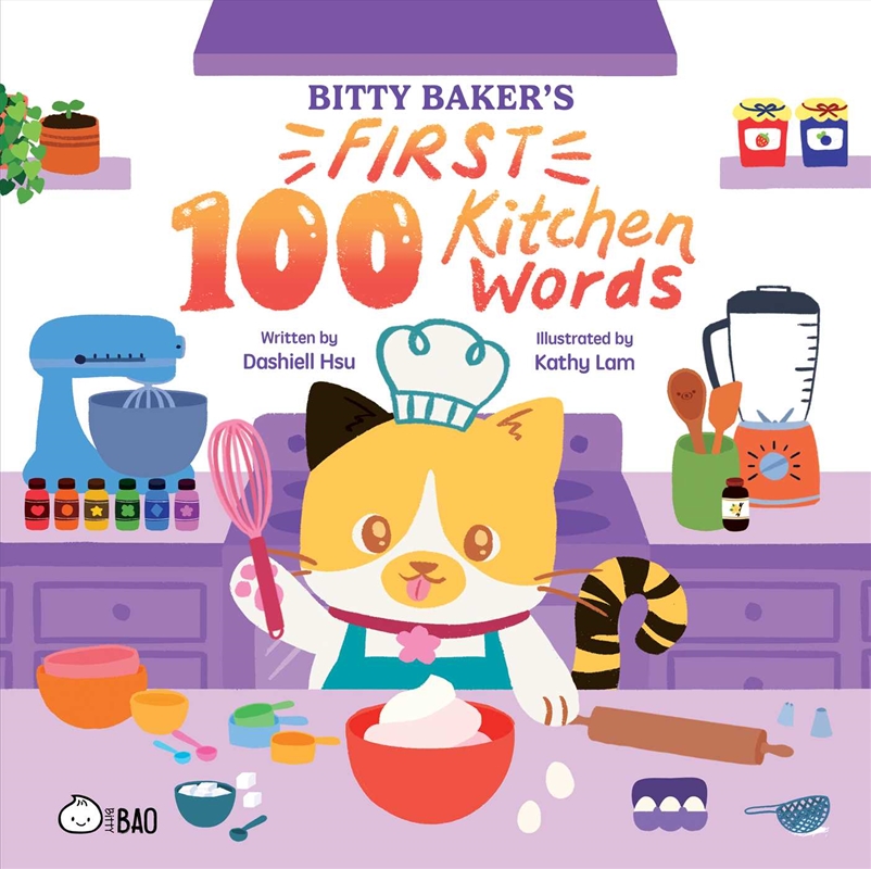 Bitty Baker's First 100 Kitchen Words (English Only)/Product Detail/Childrens