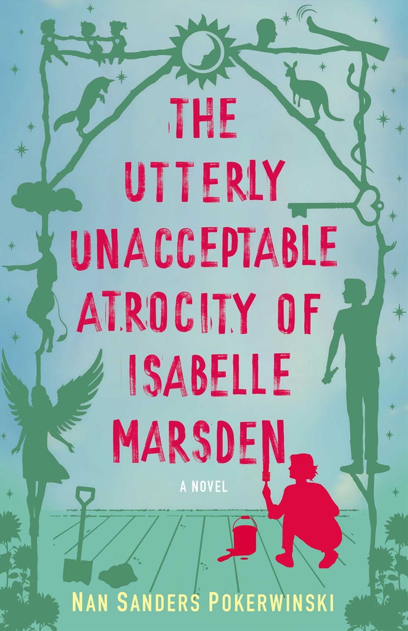 The Utterly Unacceptable Atrocity Of Isabelle Marsden/Product Detail/General Fiction Books