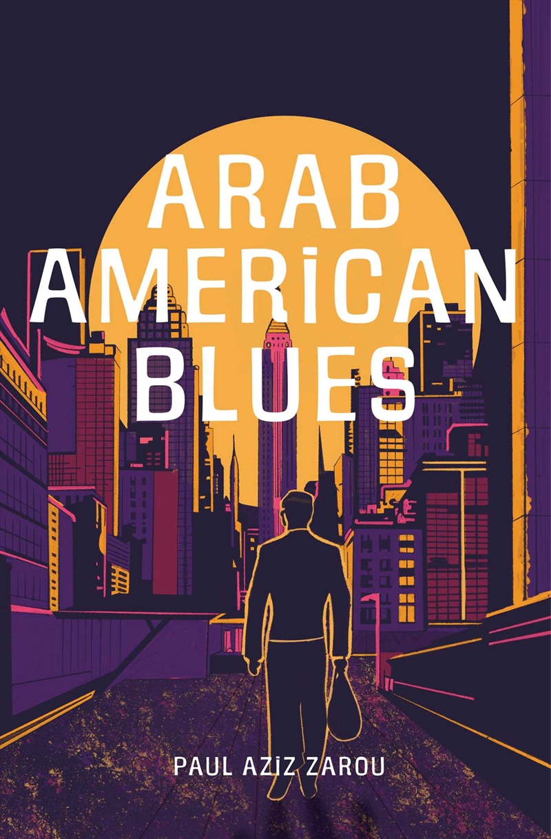 Arab American Blues/Product Detail/Historical Fiction
