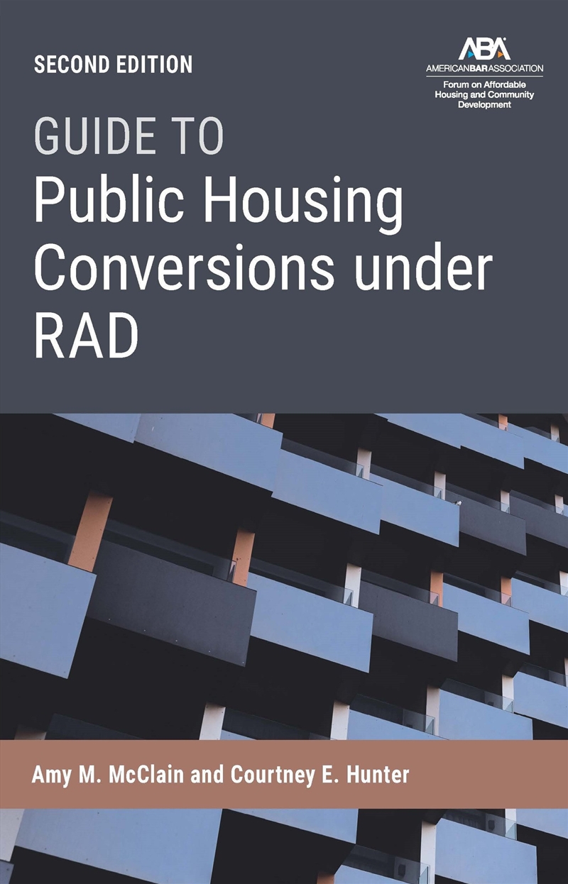 Guide To Public Housing Conversion Under Rad, Second Edition/Product Detail/Law