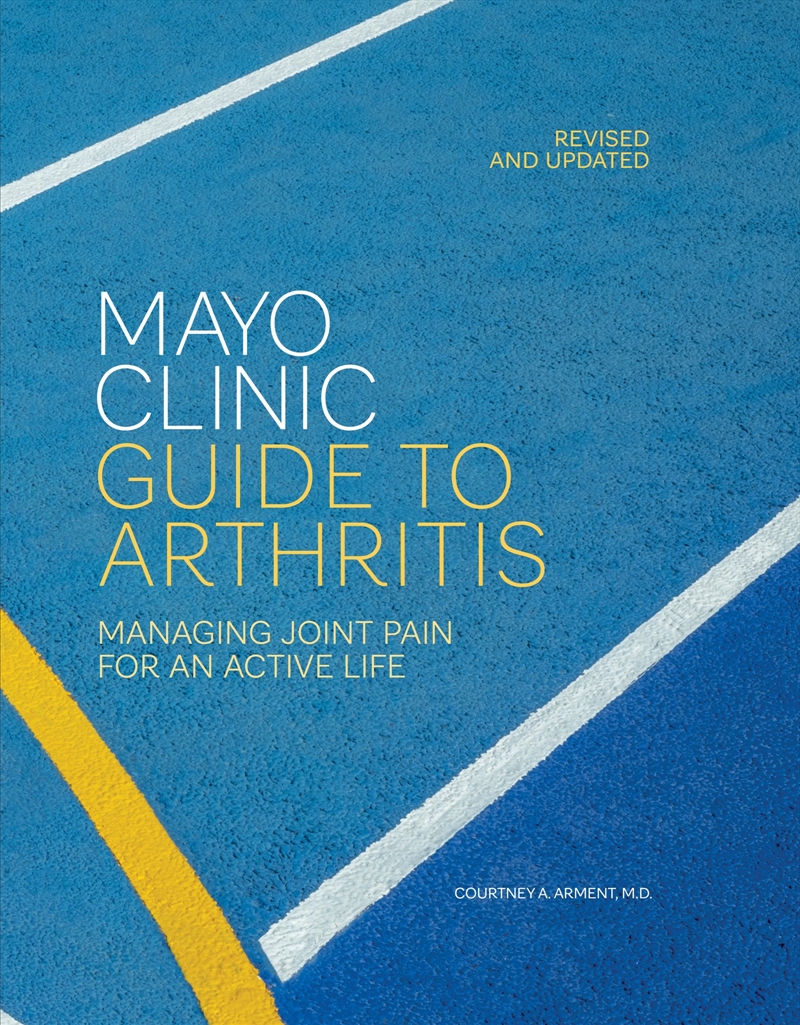 Mayo Clinic Guide To Arthritis, Revised And Updated/Product Detail/Healthcare