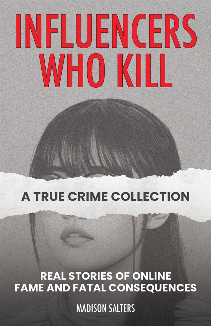 Influencers Who Kill: A True Crime Collection/Product Detail/True Crime