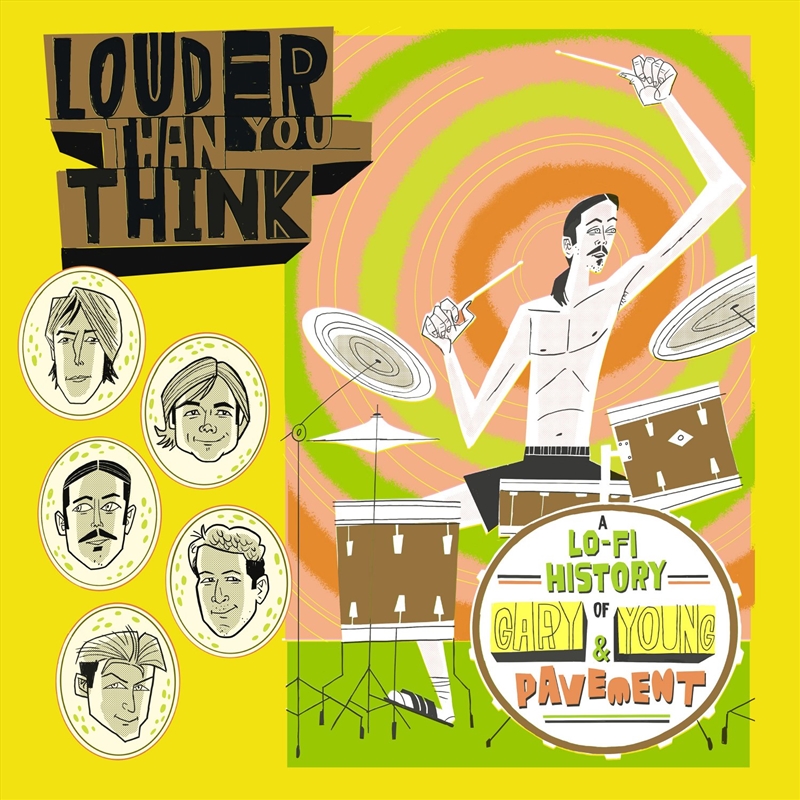 Louder Than You Think: A Lo-Fi History Of Gary Young & Pavement/Product Detail/Soundtrack