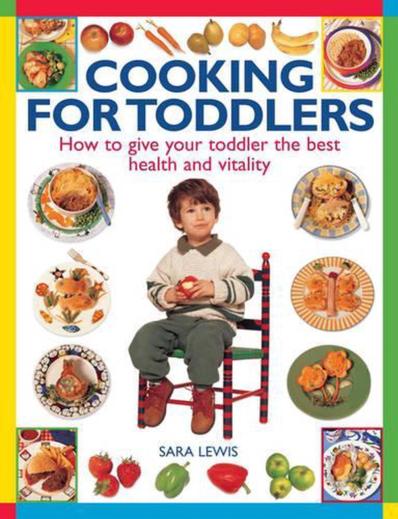 Cooking For Toddlers/Product Detail/Recipes, Food & Drink