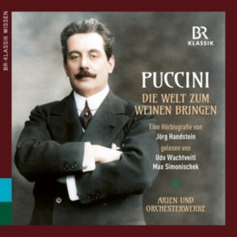 Puccini: Making The World Cry/Product Detail/Classical