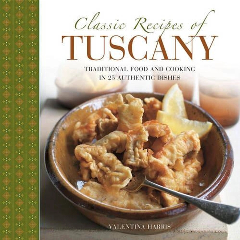 Classic Recipes Of Tuscany/Product Detail/Recipes, Food & Drink