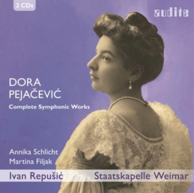 Dora Pejacevic: Complete Symphonic Works/Product Detail/Classical
