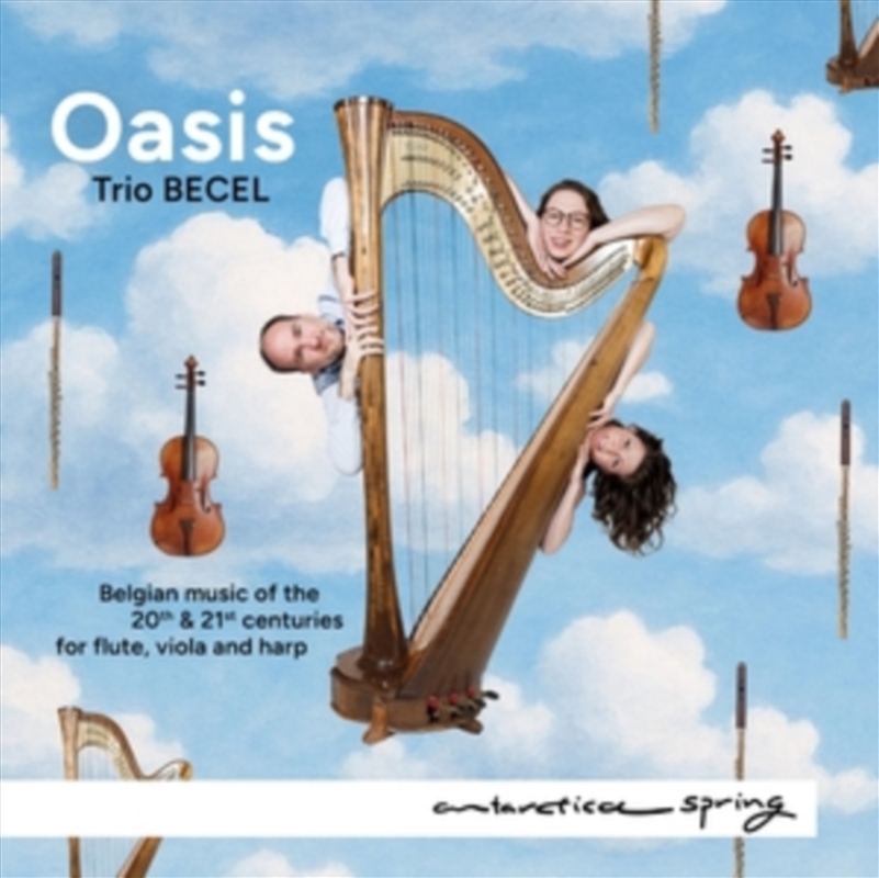 Oasis - Belgian Music Of The 20th & 21st Centuries/Product Detail/Classical