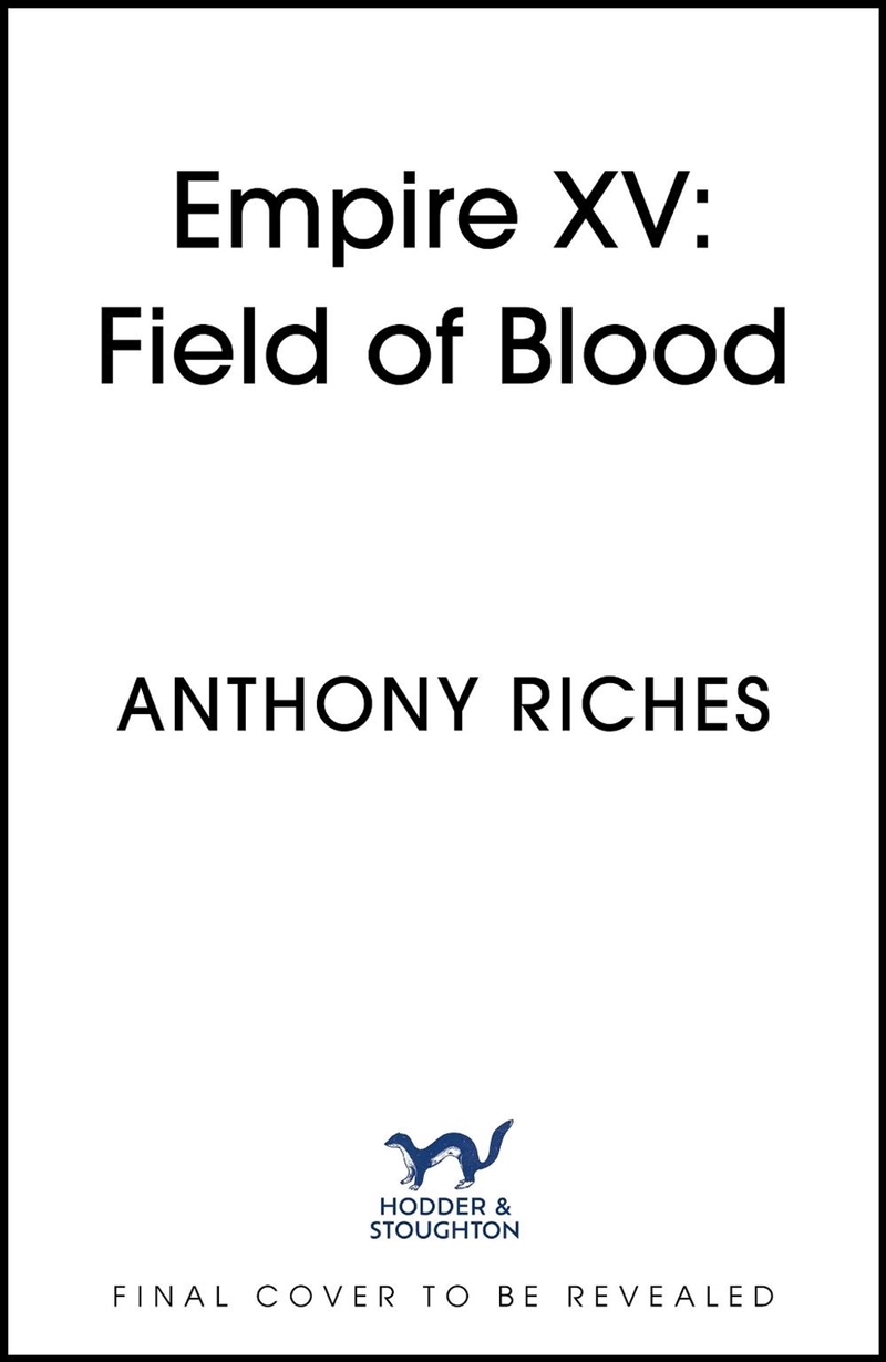 Empire Xv: Field Of Blood/Product Detail/Historical Fiction