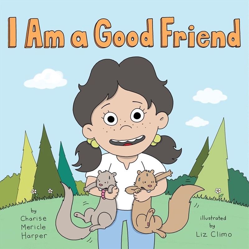 I Am A Good Friend/Product Detail/Childrens Fiction Books