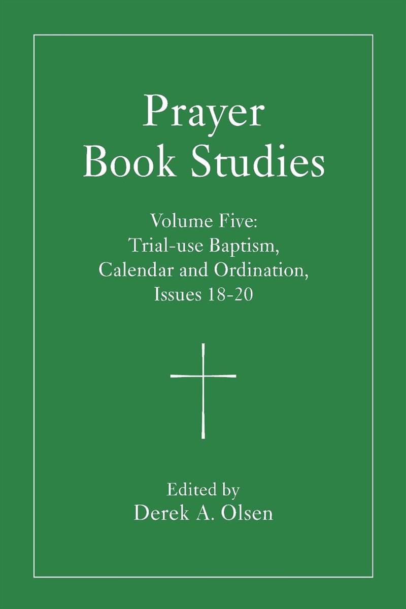 Prayer Book Studies Volume Five/Product Detail/Religion & Beliefs