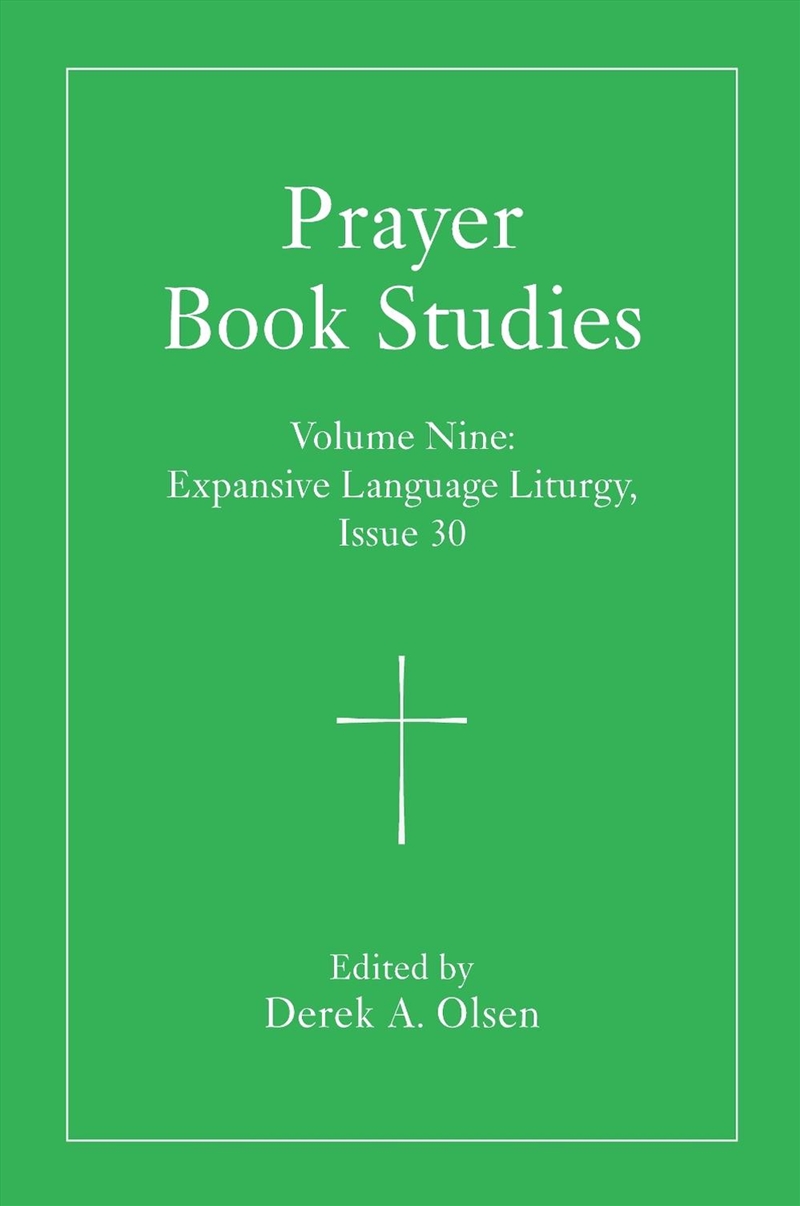 Prayer Book Studies Volume Nine/Product Detail/Religion & Beliefs
