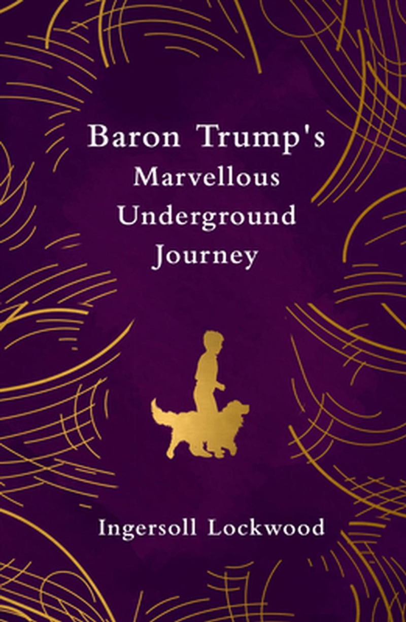 Baron Trump'S Marvellous Underground Journey (Legend Classics)/Product Detail/General Fiction Books