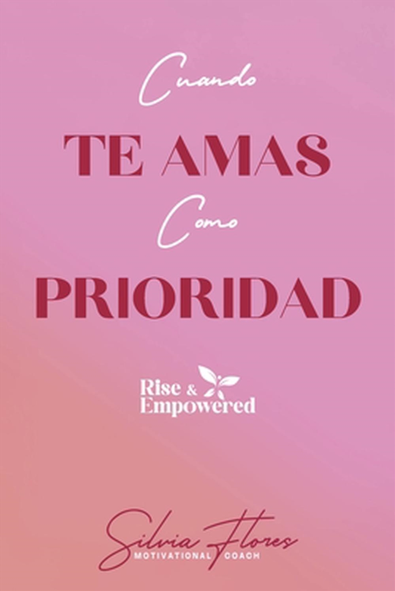 Cuando Te Amas Como Prioridad/Product Detail/Society & Culture