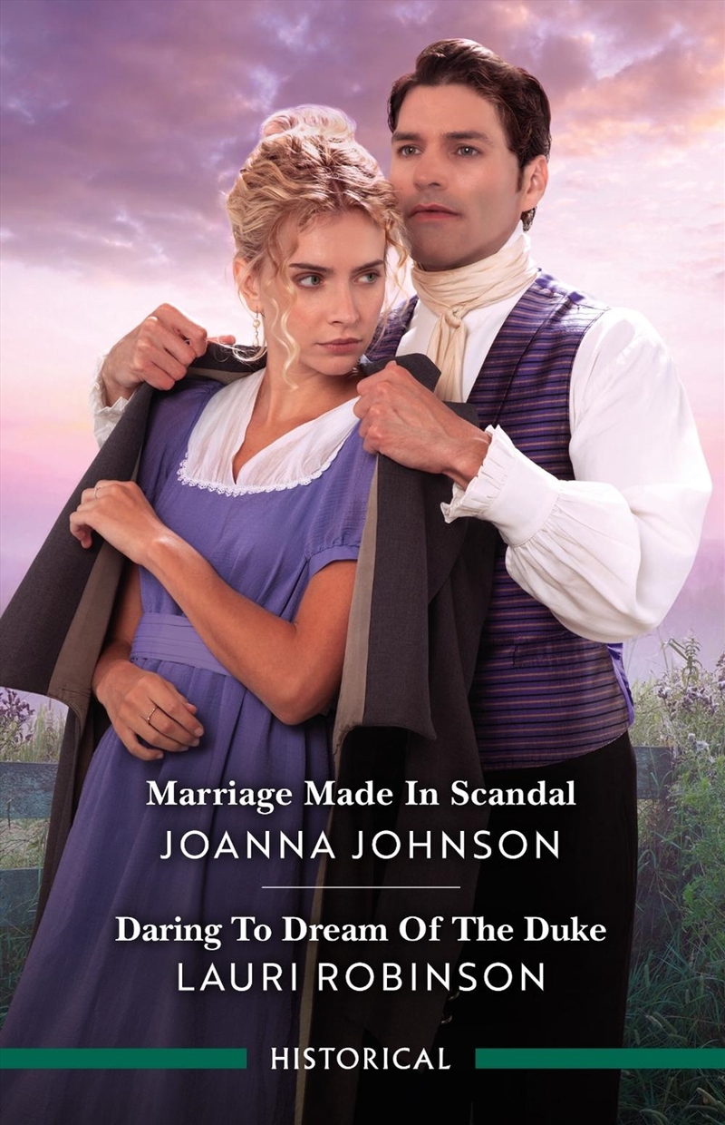 Marriage Made In Scandal/Daring To Dream Of The Duke/Product Detail/Romance