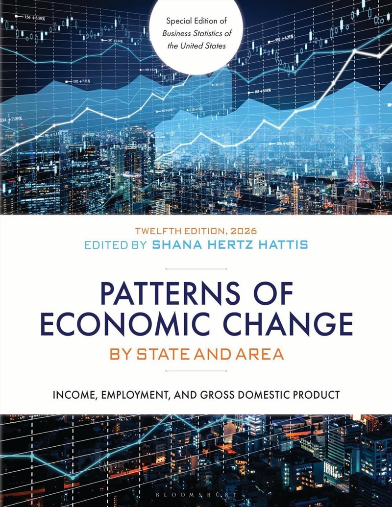 Patterns Of Economic Change By State And Area 2025 : Income, Employment, And Gross Domestic Product/Product Detail/Business Leadership & Management