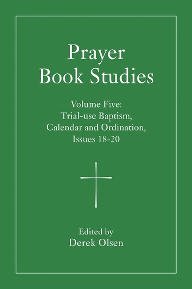 Prayer Book Studies Volume Five/Product Detail/Religion & Beliefs