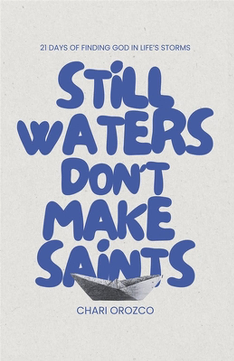 Still Waters Don't Make Saints/Product Detail/Religion & Beliefs