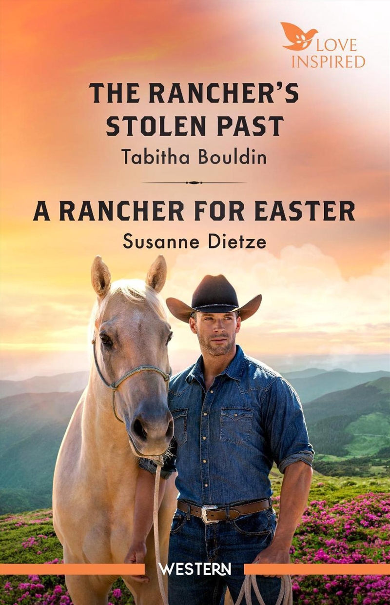 The Rancher's Stolen Past/A Rancher For Easter/Product Detail/Romance