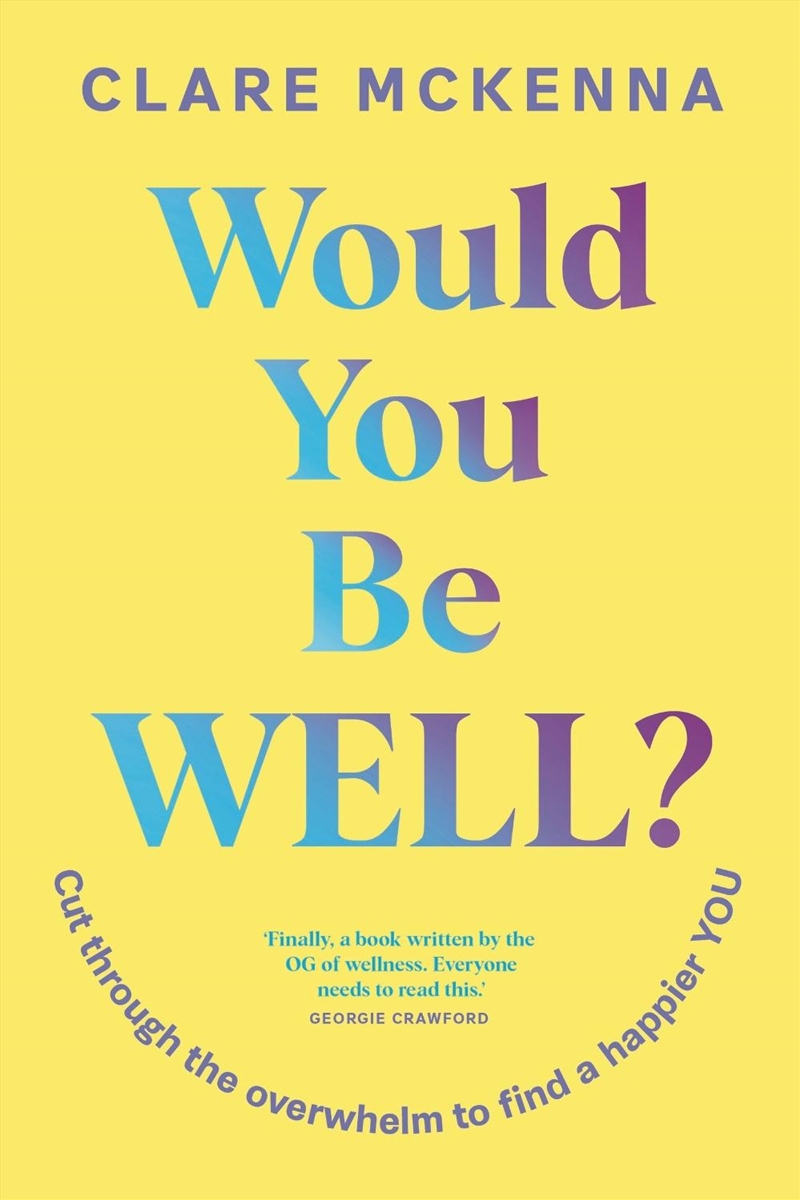Would You Be Well?/Product Detail/Self Help & Personal Development