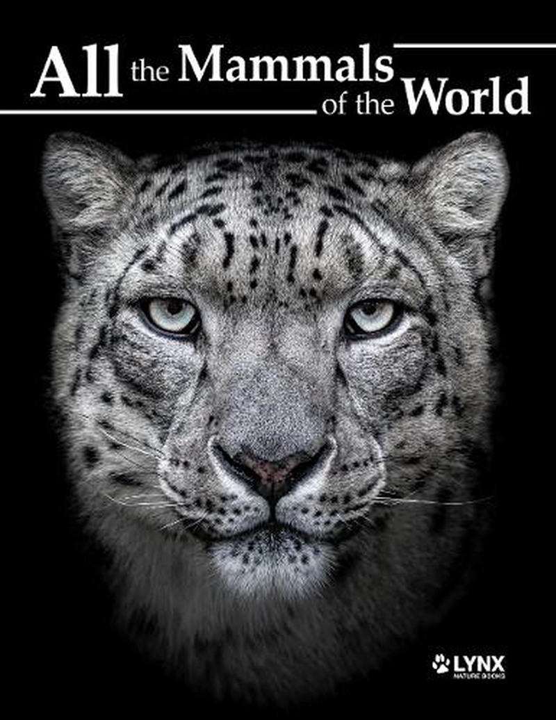All The Mammals Of The World/Product Detail/Animals & Nature