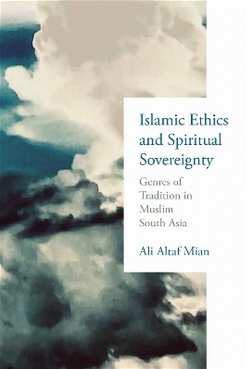 Islamic Ethics And Spiritual Sovereignty/Product Detail/Religion & Beliefs