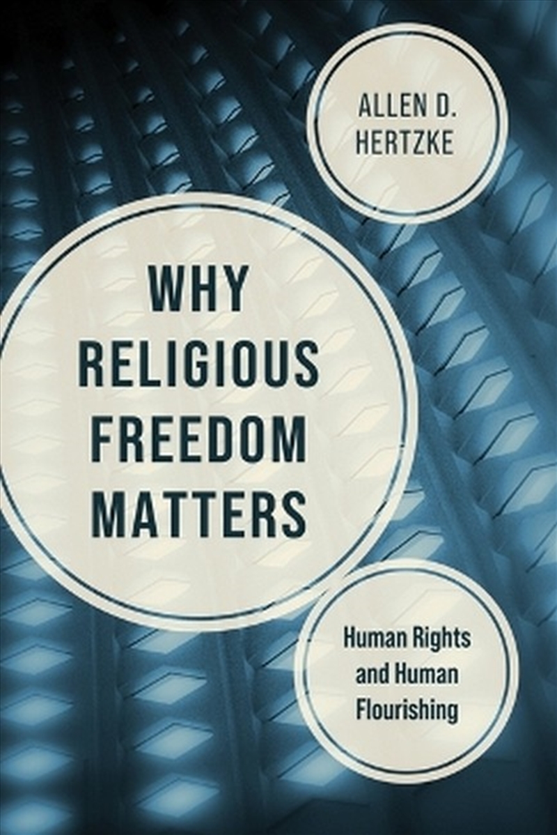 Why Religious Freedom Matters/Product Detail/Politics & Government