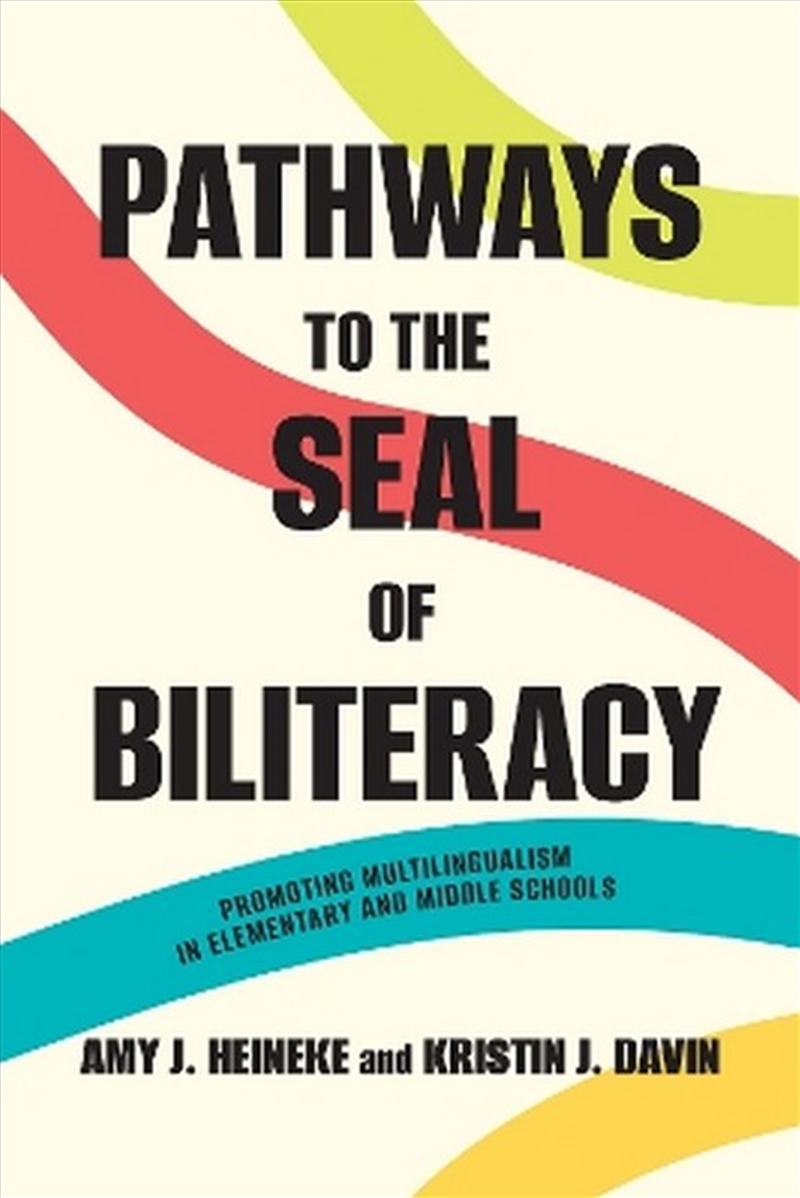 Pathways To The Seal Of Biliteracy/Product Detail/Language & Linguistics