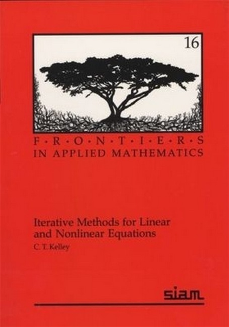 Iterative Methods For Linear And Nonlinear Equations/Product Detail/Maths