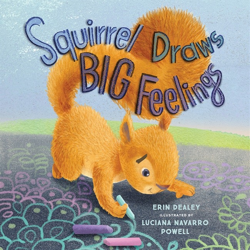 Squirrel Draws Big Feelings/Product Detail/Early Childhood Fiction Books