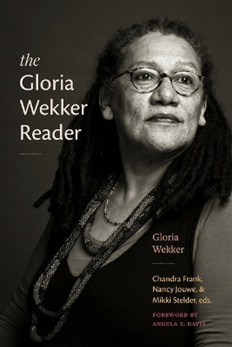 The Gloria Wekker Reader/Product Detail/Society & Culture