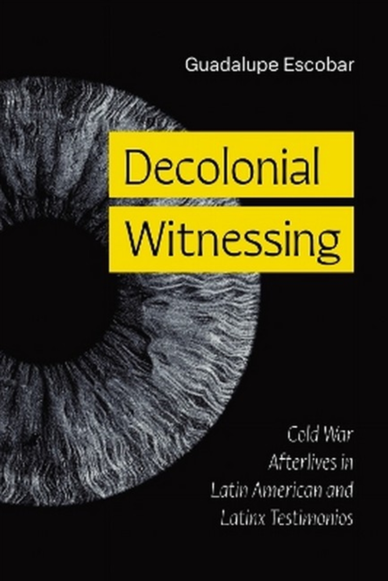 Decolonial Witnessing/Product Detail/Society & Culture