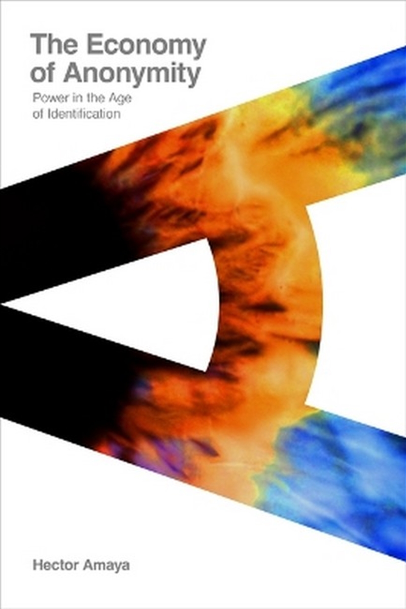 The Economy Of Anonymity/Product Detail/Society & Culture