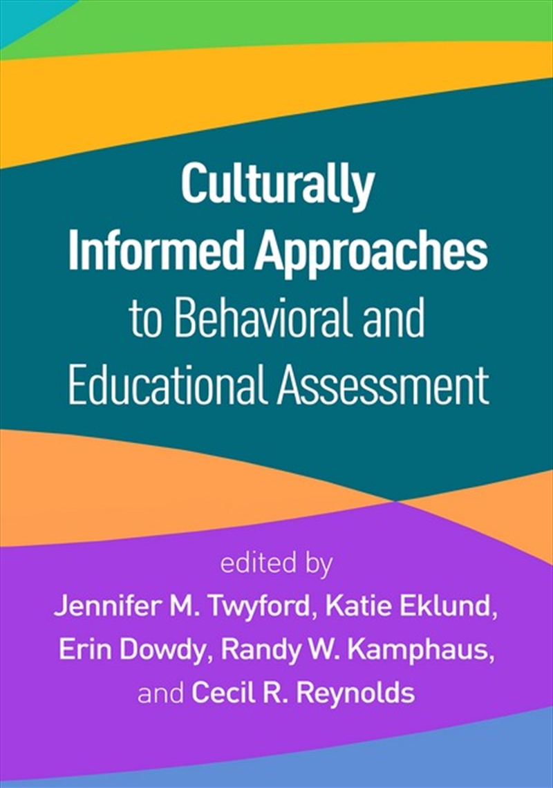 Culturally Informed Approaches To Behavioral And Educational Assessment/Product Detail/Psychology