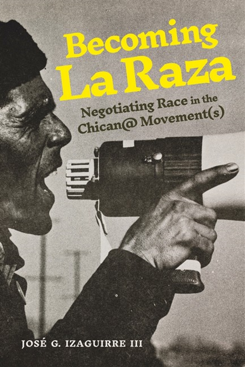 Becoming La Raza/Product Detail/Society & Culture