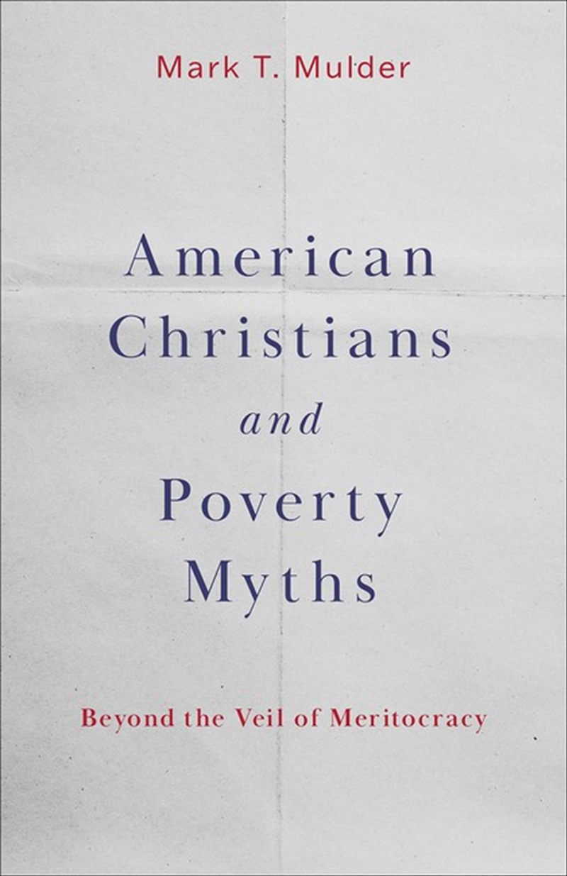 American Christians And Poverty Myths/Product Detail/Religion & Beliefs