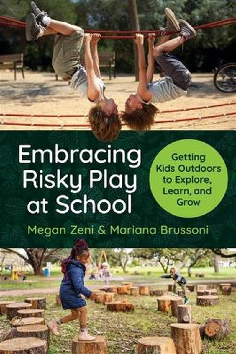 Embracing Risky Play At School/Product Detail/Psychology