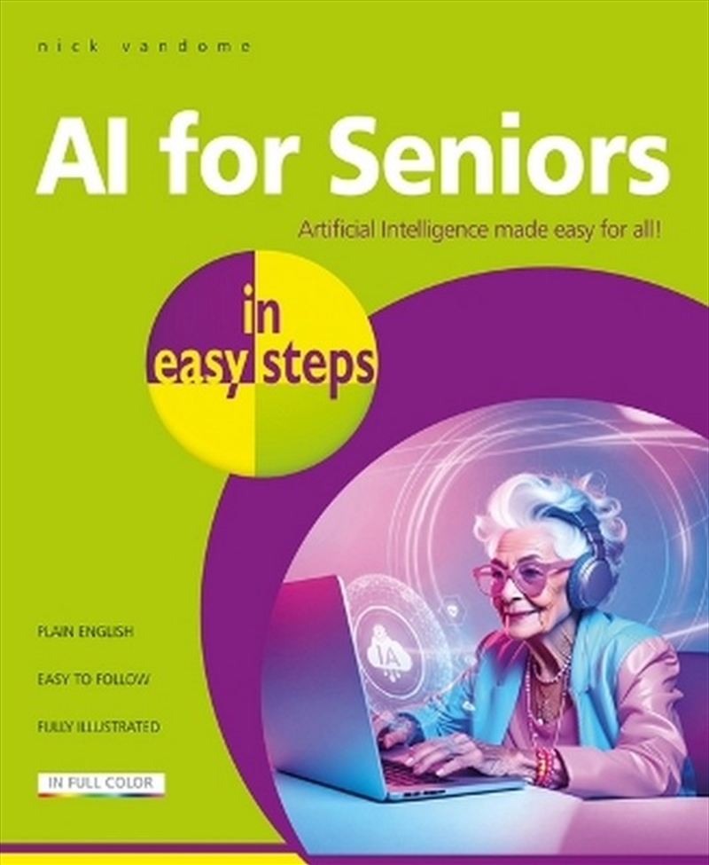 Ai For Seniors In Easy Steps/Product Detail/Computing & IT