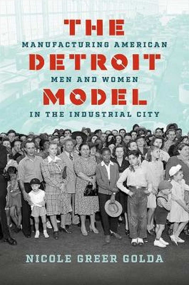 The Detroit Model/Product Detail/History