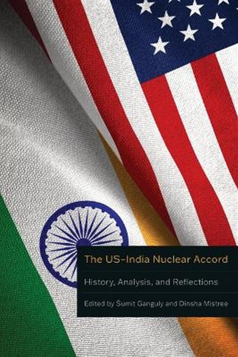 The Us-India Nuclear Accord/Product Detail/Politics & Government